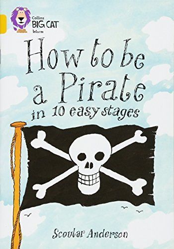 How to Be a Pirate