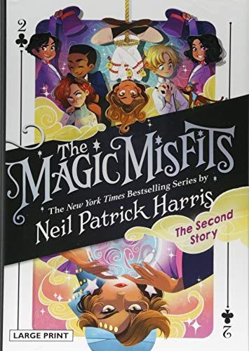 The Magic Misfits: The Second Story
