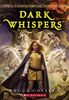 Dark Whispers