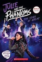 Julie and the Phantoms: Season One Novelization