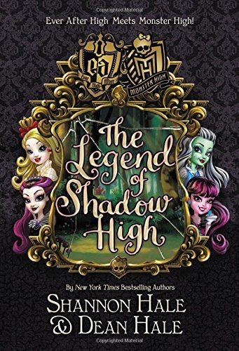 Monster High/Ever After High: The Legend of Shadow High