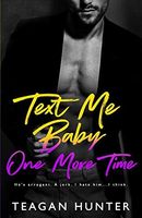 Text Me Baby One More Time