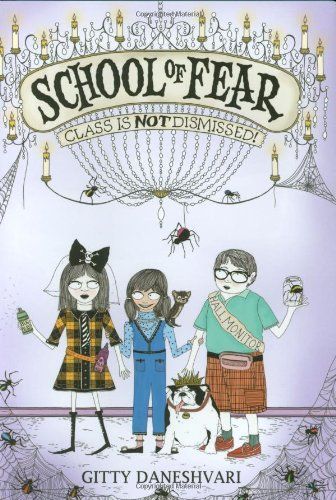 School of Fear: Class Is Not Dismissed!