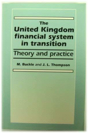 The United Kingdom Financial System in Transition