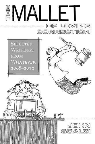 The Mallet of Loving Correction