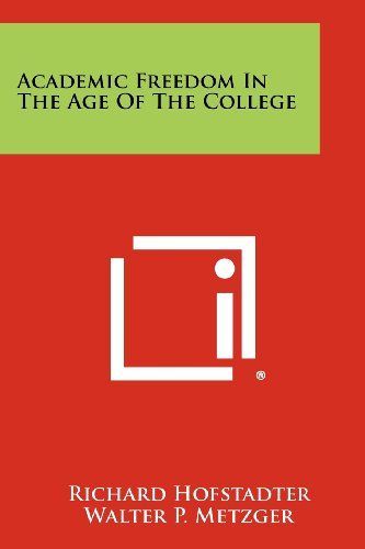 Academic Freedom in the Age of the College