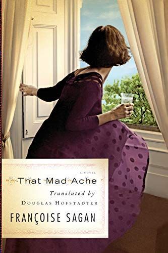That Mad Ache: A Novel/Translator, Trader: An Essay