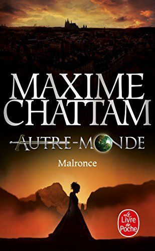 Malronce (Autre-Monde, Tome 2)