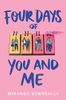 Four Days of You and Me