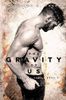 The Gravity of Us