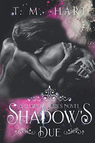 Shadow's Due