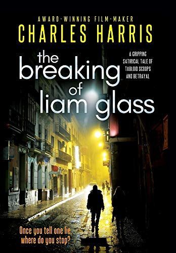 The Breaking of Liam Glass: A Gripping Satirical Tale of Tabloid Scoops and Betrayal