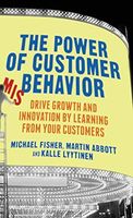 The Power of Customer Misbehavior