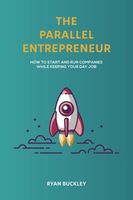 The Parallel Entrepreneur