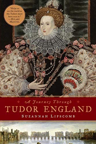 A Journey Through Tudor England