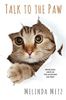 Talk to the Paw