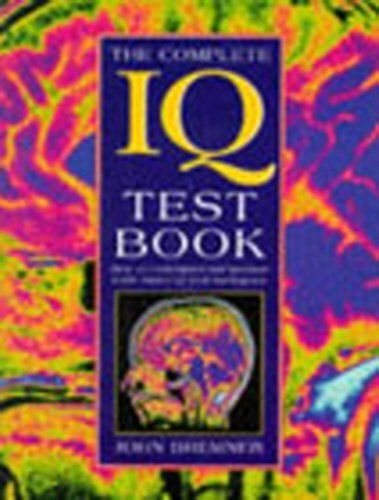 The Complete IQ Test Book