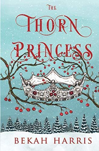 The Thorn Princess