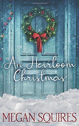 An Heirloom Christmas