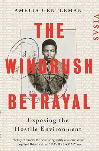 The Windrush Betrayal