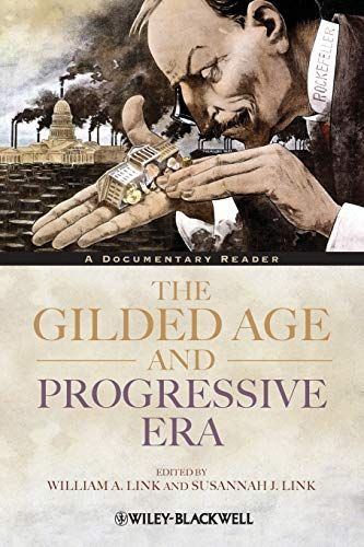 The Gilded Age and Progressive Era