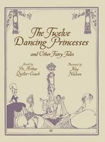 The Twelve Dancing Princesses and Other Fairy Tales