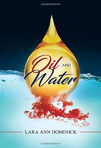 Oil and Water