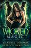 Wicked Magic