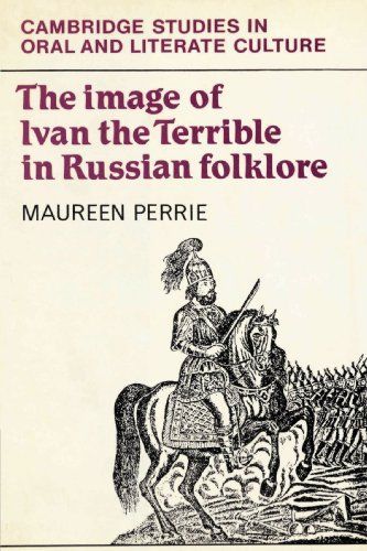 The Image of Ivan the Terrible in Russian Folklore