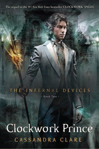 INFERNAL DEVICES, V.2 - CLOCKWORK PRINCE