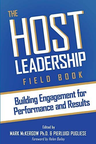 The Host Leadership Field Book