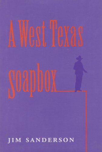 A West Texas Soapbox