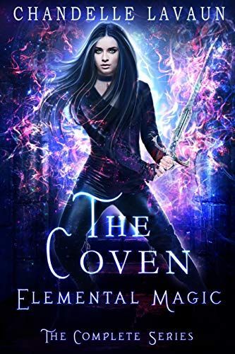 Elemental Magic: The Complete Series (the Coven)