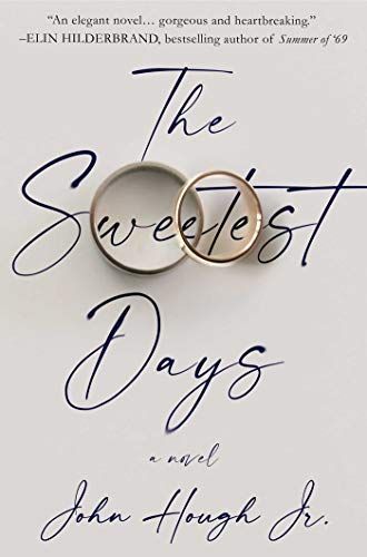 The Sweetest Days