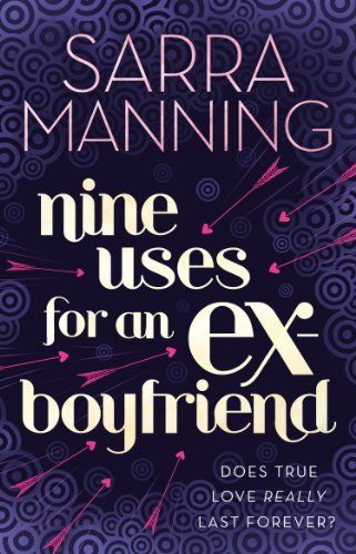 Nine Uses for an Ex-boyfriend