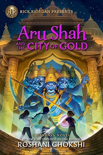 Aru Shah and the City of Gold