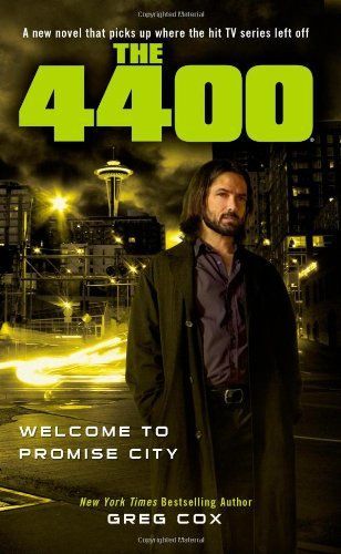 The 4400: Welcome to Promise City