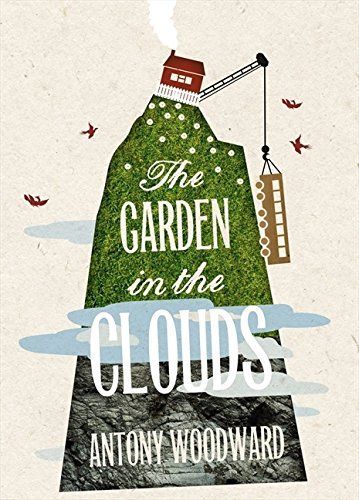 The Garden in the Clouds