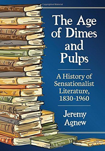 The Age of Dimes and Pulps