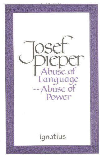 Abuse of Language, Abuse of Power