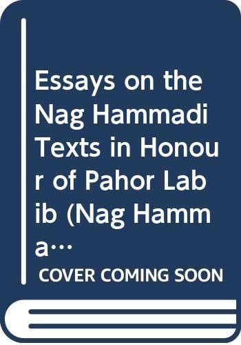 Essays on the Nag Hammadi Texts