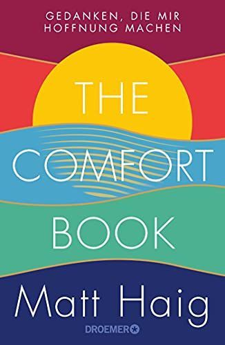 The Comfort Book - Gedanken, die mir Hoffnung machen