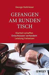 Gefangen am runden Tisch
