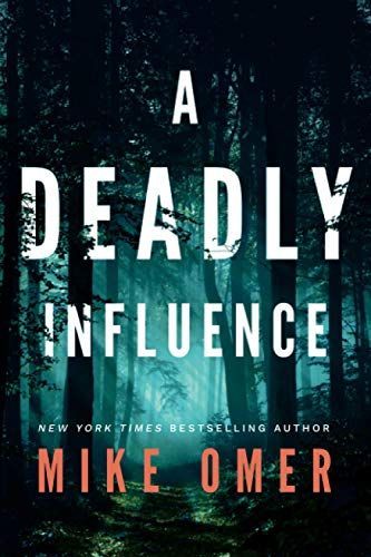 A Deadly Influence