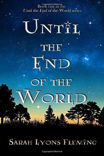 Until the End of the World