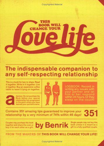 This Book Will Change Your Love Life