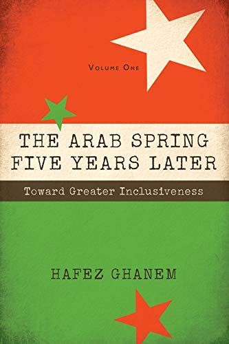 The Arab Spring Five Years Later