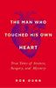 The Man Who Touched His Own Heart