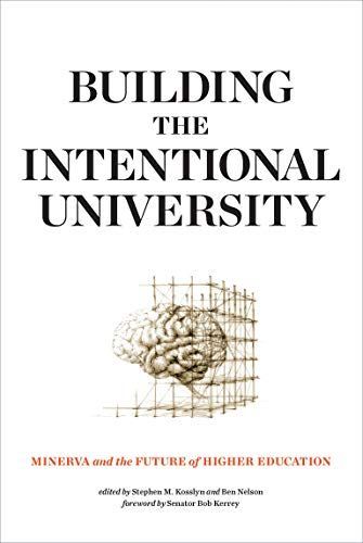 Building the Intentional University