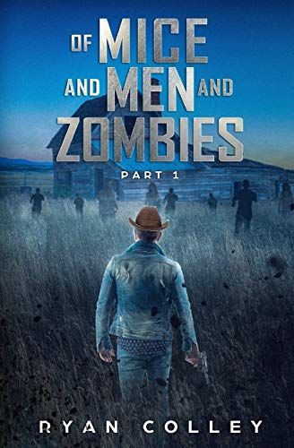 Of Mice and Men and Zombies